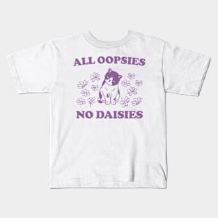 All Oopsies No Daisies Retro Graphic T-Shirt, Vintage Unisex Adult T Shirt, Vintage Kitten T Shirt, Nostalgia Cat T Shirt, Funny Kids T-Shirt